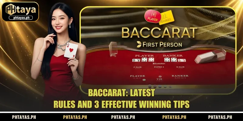 baccarat-latest-rules-and-3-effective-winning-tips
