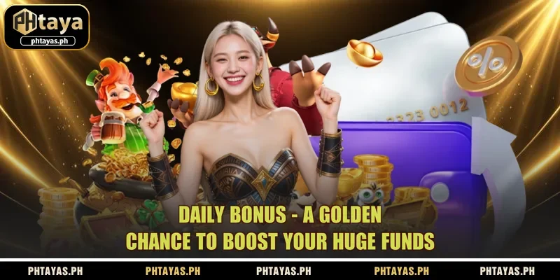 daily-bonus-a-golden-chance-to-boost-your-huge-funds