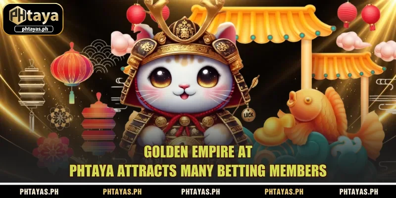 golden-empire-at-phtaya-attracts-many-betting-members