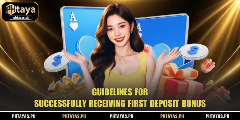 guidelines-for-successfully-receiving-first-deposit-bonus