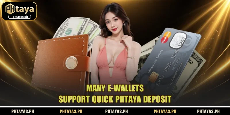 many-e-wallets-support-quick-phtaya-deposit