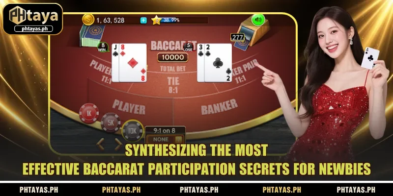 synthesizing-the-most-effective-baccarat-participation-secrets-for-newbies