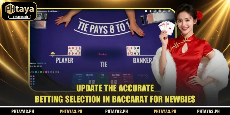 update-the-accurate-betting-selection-in-baccarat-for-newbies