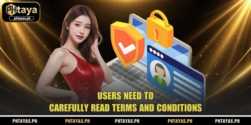 users-need-to-carefully-read-terms-and-conditions