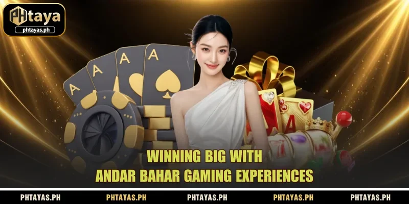 winning-big-with-andar-bahar-gaming-experiences